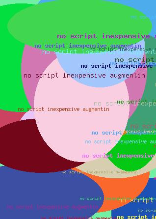 No Script Inexpensive Augmentin